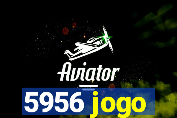 5956 jogo